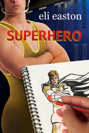 Cover of the book Superhero by Andrew Grey