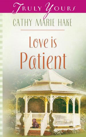 Cover of the book Love Is Patient by Rachel Druten