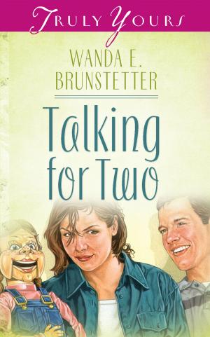Cover of the book Talking For Two by Alyssa Fikse, Compiled by Barbour Staff