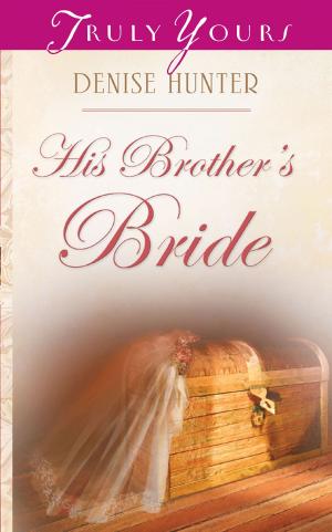 Cover of the book His Brother's Bride by Gilbert Morris
