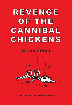 Cover of the book Revenge of the Cannibal Chickens by Masood Arjmand, Ph.D.