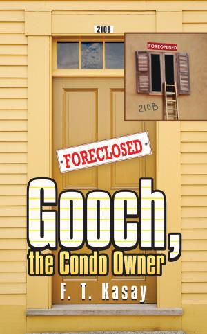 Cover of the book Gooch, the Condo Owner by Cecila Anthony Joseph
