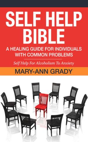 Book cover of Self Help Bible: A Healing Guide for Individuals with Common Problems