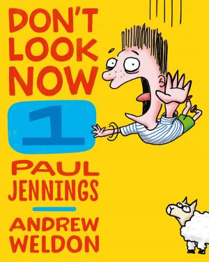 Cover of the book Don't Look Now Book 1: Falling For It and The Kangapoo Key Ring by Andrew Markus, James Jupp, Peter McDonald
