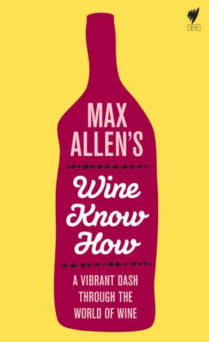 bigCover of the book Max Allen's Wine Know How by 