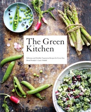 Cover of the book The Green Kitchen by Gaye Weeden, Hayley Smorgon