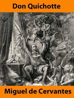 Cover of the book L'ingénieux chevalier Don Quichotte de la Manche by Émile Gaboriau