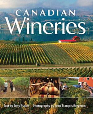 Cover of the book Canadian Wineries by Ken Weber