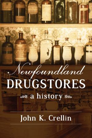 Cover of the book Newfoundland Drugstores by Clarence Vautier