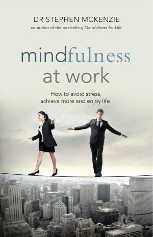 Cover of the book Mindfulness at Work by Dr Richard Chambers, Margie Ulbrick