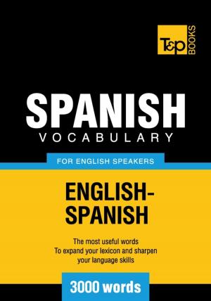 Cover of Spanish Vocabulary for English Speakers - 3000 Words