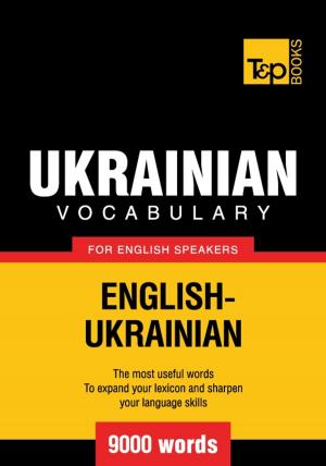 Book cover of Ukrainian vocabulary for English speakers - 9000 words
