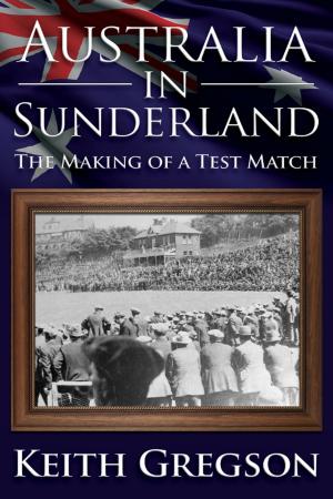 Cover of the book Australia In Sunderland by Sally Jones