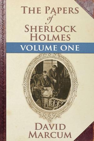 Cover of the book The Papers of Sherlock Holmes Volume I by Charles Bronson
