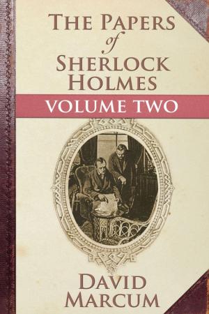 bigCover of the book The Papers of Sherlock Holmes Volume II by 