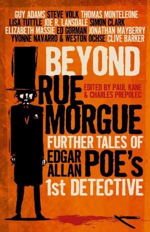 Cover of the book Beyond Rue Morgue Anthology by Debbie Viguie, James R. Tuck