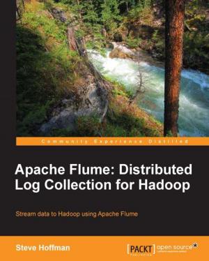 Cover of the book Apache Flume: Distributed Log Collection for Hadoop by Karl Phillip Buhr, Amin Ahmadi Tazehkandi, Vinícius G. Mendonça