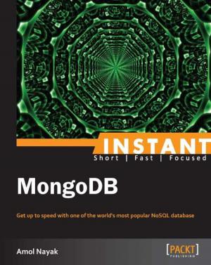 Cover of the book Instant MongoDB by Steven F Daniel