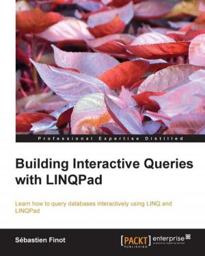 Cover of the book Building Interactive Queries with LINQPad by Alexey Grigorev