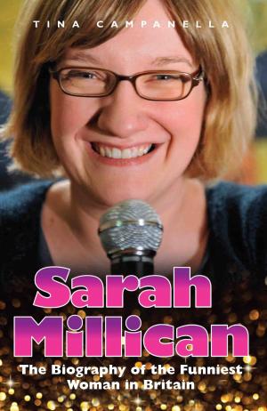 bigCover of the book Sarah Millican - The Biography of the Funniest Woman in Britain by 