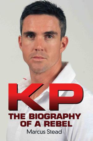 Book cover of KP - Portrait of a Rebel - The Biography of Kevin Pietersen