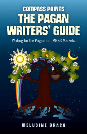 Cover of the book Compass Points - The Pagan Writers' Guide by Imelda Almqvist