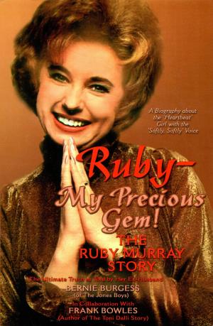 Cover of the book Ruby My Precious Gem! by Bernard S Wilson