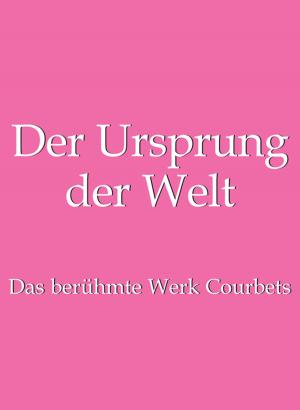 Cover of the book Der Ursprung der Welt by Nathalia Brodskaya, Edgar Degas