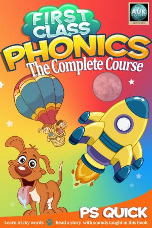 Book cover of First Class Phonics - The Complete Course