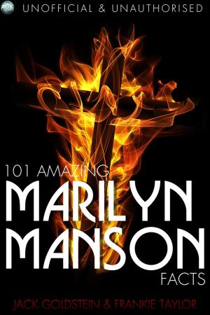 Cover of the book 101 Amazing Marilyn Manson Facts by Peter Birch