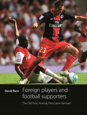 Cover of the book Foreign players and football supporters by Helen Thompson