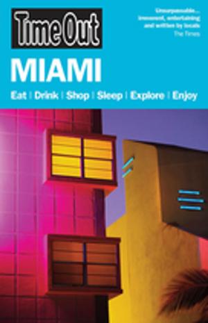 Cover of the book Time Out Miami and the Florida Keys by 