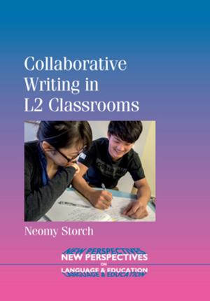 Cover of the book Collaborative Writing in L2 Classrooms by Dr. Dallen J. Timothy, Prof. Stephen W. Boyd