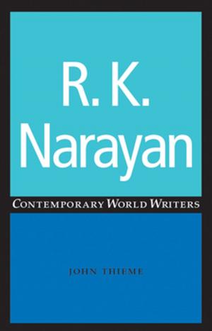 Cover of the book R. K. Narayan by Gill Allwood, Khursheed Wadia