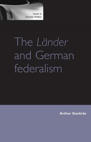 Cover of the book The Länder and German federalism by Ami Pedahzur