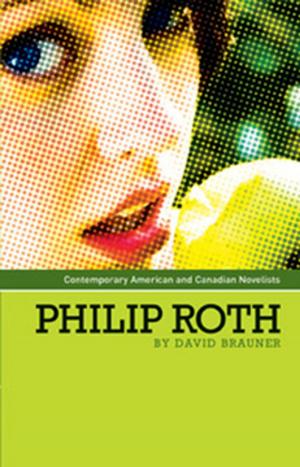 Cover of the book Philip Roth by Kate Bowan, Paul A. Pickering