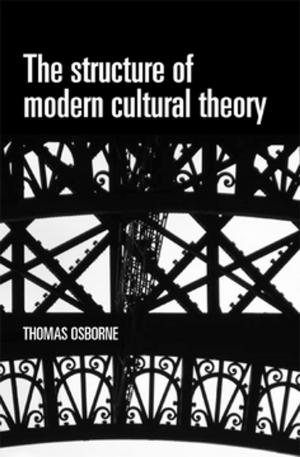 Cover of the book The structure of modern cultural theory by David Hesse