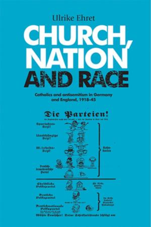 Cover of the book Church, nation and race by Kelly-Kate Pease
