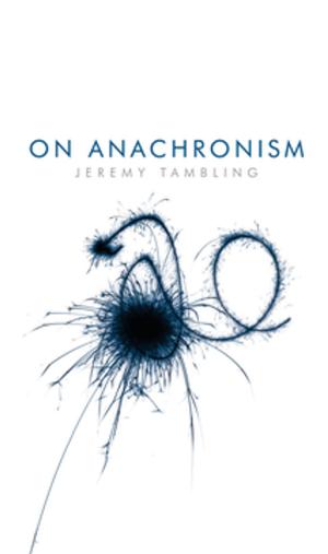 Cover of the book On Anachronism by Ljubica Spaskovska