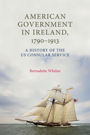 Cover of American Government in Ireland, 1790–1913