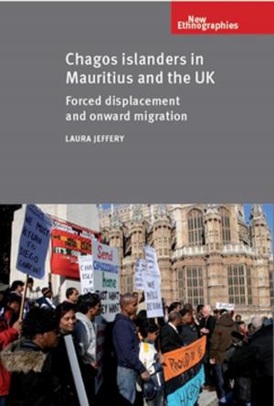 Cover of the book Chagos Islanders in Mauritius and the UK by Jonathan Atkin