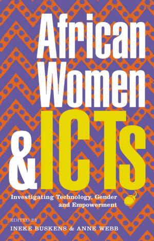 Cover of the book African Women and ICTs by Anne Kaun
