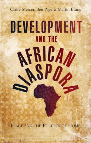 Cover of the book Development and the African Diaspora by Markus-Michael Müller