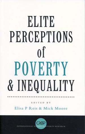 Cover of the book Elite Perceptions of Poverty and Inequality by 