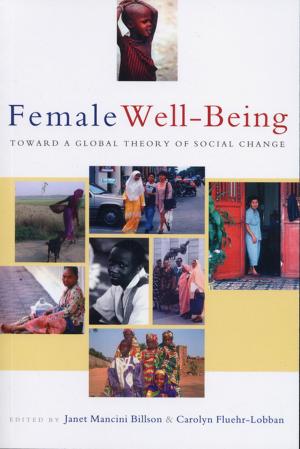 Cover of the book Female Well-Being by Gustavo Esteva, Madhu Suri Prakash