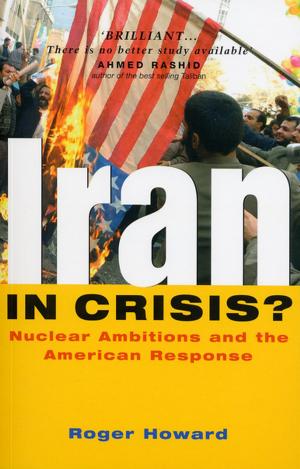 Cover of the book Iran in Crisis? by Richard Peet