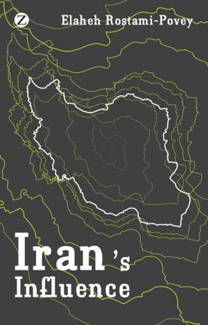 Cover of the book Iran's Influence by Victor Kiernan