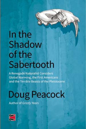 Cover of the book In the Shadow of the Sabertooth by Alexis Pauline Gumbs, adrienne maree brown, Mattilda Bernstein Sycamore