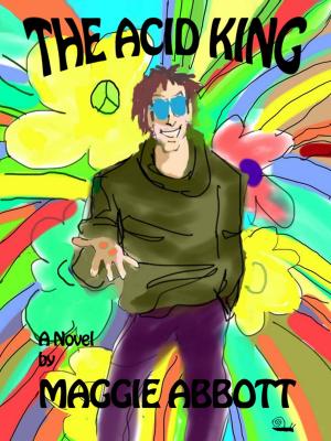 Cover of the book The Acid King by Sofia Diana Gabel
