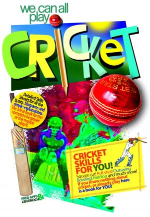 Cover of the book We Can all Play Cricket by Jackie McGuinness